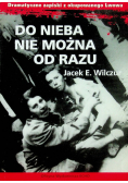 Do nieba nie można od razu