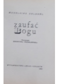 Zaufać Bogu