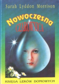 Nowoczesna czarownica Księga leków domowych
