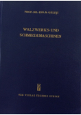 Walzwerks und Schmiedemaschinen