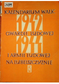 Kalendarium walk Gwardii Ludowej i Armii Ludowej na Lubelszczyźnie