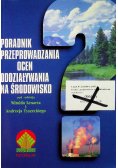 Poradnik przeprowadzania ocen oddziaływania na środowisko