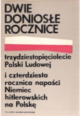 Dwie doniosłe rocznice Trzydziestopięciolecie PRL