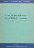 Test bender-koppitz dla dzieci od 5 do 10 lat