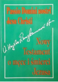 Nowy Testament o męce i śmierci Jezusa