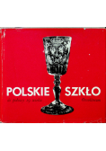 Polskie szkło do połowy 19 wieku