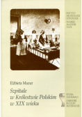 Szpitale w Królestwie Polskim w XIX wieku
