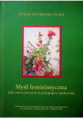 Myśl feministyczna Jako nurt rozważań w pedagogice społecznej