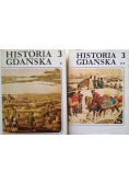 Historia Gdańska Tom 3 Część I i II