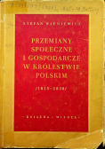 Przemiany społeczne i gospodarcze w Królestwie Polskim 1815-1830
