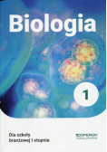 Biologia 1 Podręcznik dla branżowej szkoły I stopnia