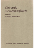 Chirurgia stomatologiczna
