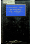International Series of Monographs in Pure  and Applied Mathematics