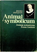 Animal symbolicum Ewelucja neokantyzmu Ernsta Cassirera