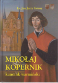 Mikołaj Kopernik kanonik warmiński