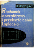 Rachunek operatorowy i przekształcenie Laplacea