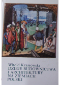 Dzieje budownictwa i architektury na ziemiach polskich Tom IV