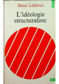 L ideologie Structuraliste