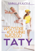 Wszystkie kochanki naszego taty