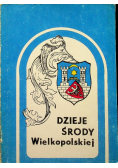 Dzieje Środy Wielkopolskiej i jej regionu tom 3