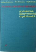 Technika odbioru radiowego podstawowe układy wielkiej częstotliwości
