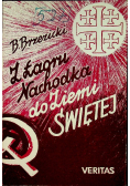Z Łagru Nachodka do Ziemi Świętej