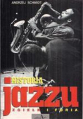 Historia Jazzu zgiełk i furia