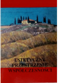 Estetyczne przestrzenie współczesności