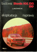Budowa Skoda 105 120 130