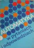 Automatyka w pytaniach i odpowiedziach