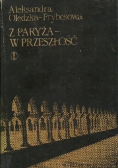 Z Paryża w przeszłość