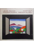 Kształt przestrzeni mieszkalnej