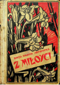 Z miłości 1926r