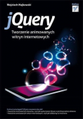jQuery Tworzenie animowanych witryn internetowych