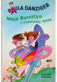 Maja Bursztyn i wspaniały dzień