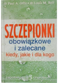 Szczepionki obowiązkowe i zalecane