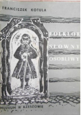 Folklor Słowny osobliwy