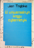 W Uniwersalnym Kręgu Cybernetyki