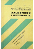 Zależność i wyzwanie