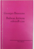 Bulwar którym odszedł czas