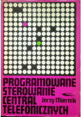 Proramowanie sterowanie central telefonicznych