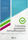 Ćwiczenia sprawności komunikacyjnych Część 1