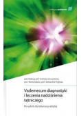 Vademecum diagnostyki i leczenia nadciśnienia tętniczego