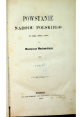 Powstanie Narodu Polskiego w r. 1830 i 1831 1863 r