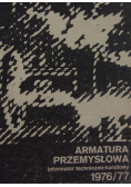 Armatura przemysłowa Informator techniczno - handlowy 1976 / 77
