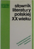 Słownik literatury polskiej XX wieku
