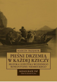 Pieśni drzemią w każdej rzeczy NOWA
