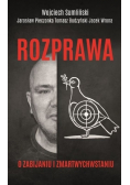 Rozprawa o zabijaniu i zmartwychwstaniu