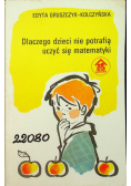 Dlaczego dzieci nie potrafią uczyć się matematyki