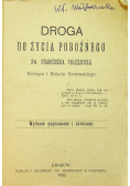 Droga do życia pobożnego 1920 r.